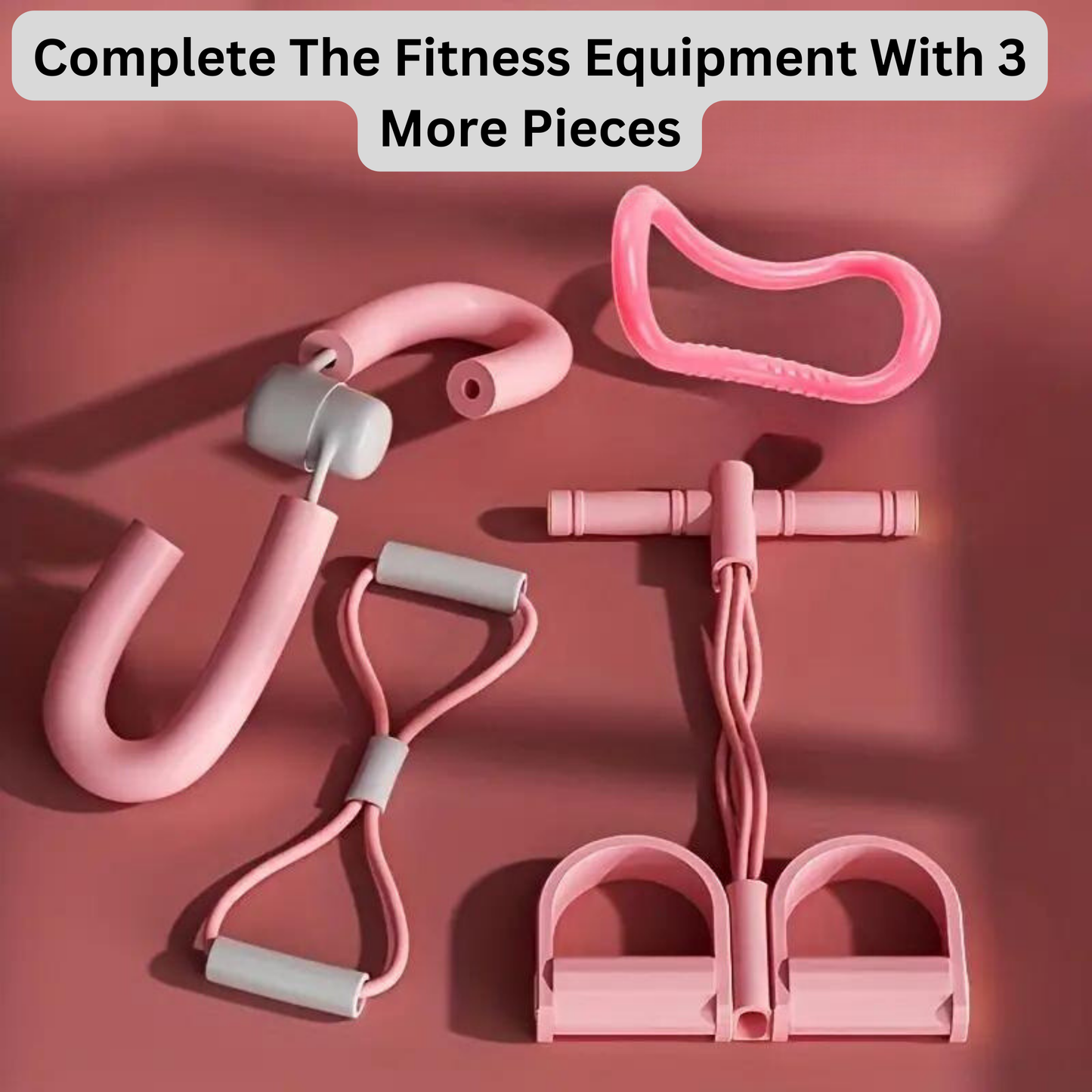๐ฅOne Time Offer : Complete The Fitness Equipment With 3 More Pieces